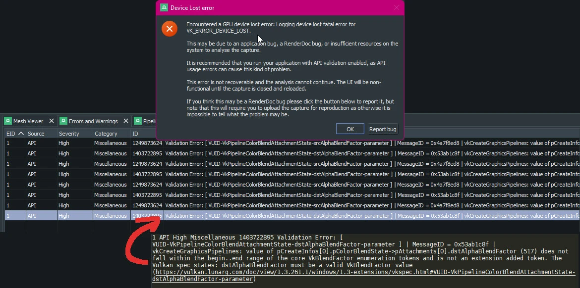 Dialog with 'VK_ERROR_DEVICE_LOST' error message. Below there are logs from 'Errors and Warnings' RenderDoc window. One of the messages mentions 'VkBlendFactor'.